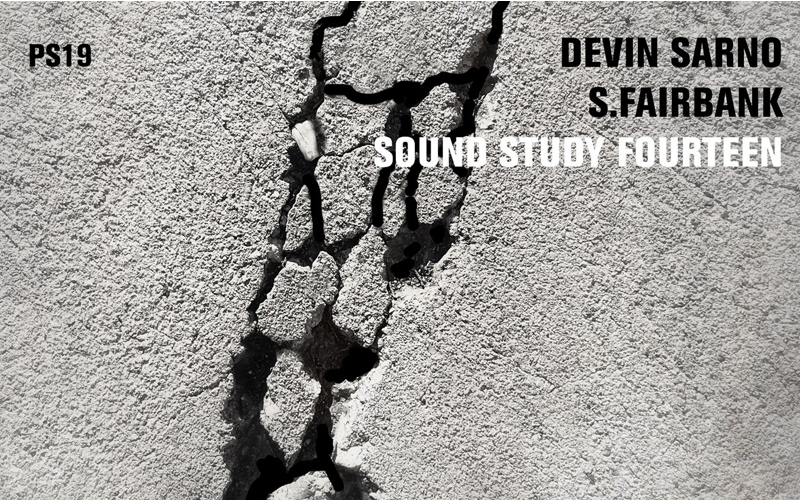 Sound Study Project w/ Devin Sarno